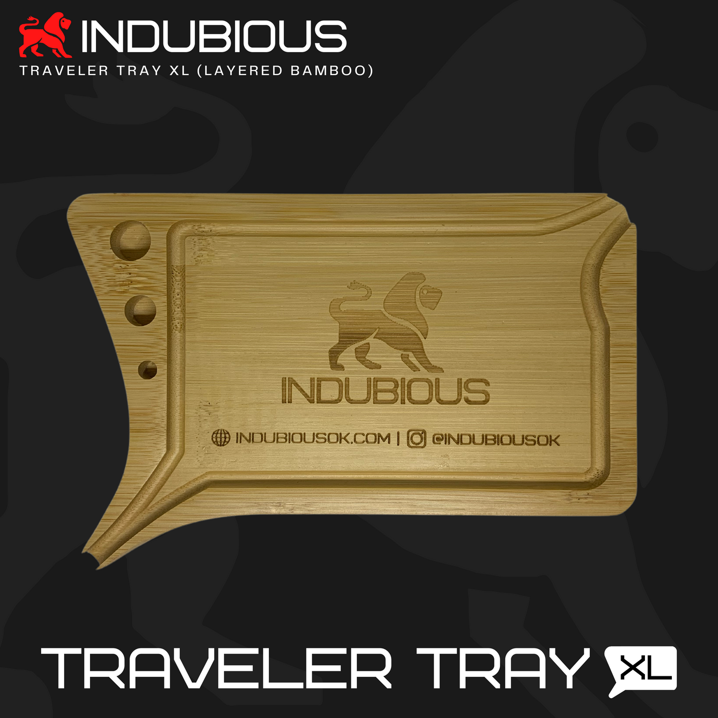 TRAVELER TRAY XL - INDUBIOUS